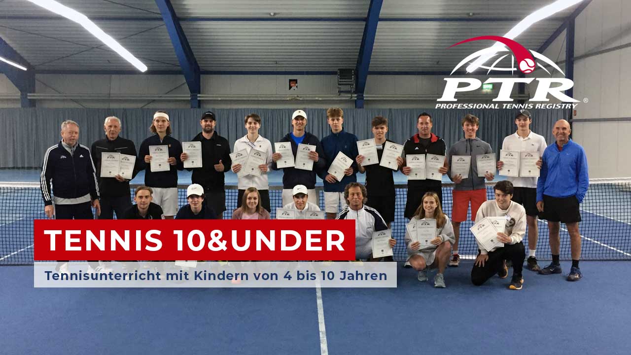 TENNIS 10&UNDER – PTR Zertifizierungskurs